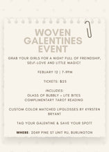 Load image into Gallery viewer, Woven Galentine's Event
